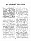 Research paper thumbnail of Facial feature detection with 3D convex local models
