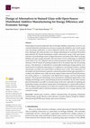 Research paper thumbnail of Design of Alternatives to Stained Glass with Open-Source Distributed Additive Manufacturing for Energy Efficiency and Economic Savings