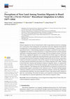 Research paper thumbnail of SARTORI ET AL. Perceptions of New Land Among Venetian Migrants in Brazil. "Send Me a Pot for Polenta": Biocultural Adaptation in Letters (1877-1894) (2025)
