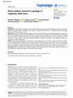 Research paper thumbnail of Grey-matter network topology in migraine with aura