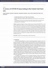 Research paper thumbnail of A Review of COVID-19 Mass Testing in the United Arab Emirates
