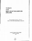Research paper thumbnail of Turkey and her Arab neighbours 1954-1958