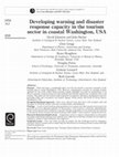 Research paper thumbnail of Developing warning and disaster response capacity in the tourism sector in coastal Washington, USA