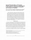 Research paper thumbnail of Natural Warning Signs of Tsunamis: Human Sensory Experience and Response to the 2004 Great Sumatra Earthquake and Tsunami in Thailand