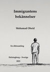 Research paper thumbnail of Immigrantens bekännelser
