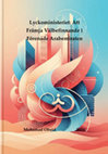 Research paper thumbnail of Lyckoministeriet: Att Främja Välbefinnande i Förenade Arabemiraten
