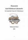 Research paper thumbnail of Ekonomin som Politikens Lokomotiv En Analytisk Vision för Välfärdsstyre