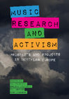 Research paper thumbnail of Music, Research, and Activism: Prospects and Projects from Northern Europe