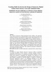 Research paper thumbnail of Teaching Skills Involved in the Design of Immersive Digital Games from Literary Texts and Animated Films Habilidades docentes implicadas en el diseño de Juegos Digitales Inmersivos a partir de textos literarios y películas de animación