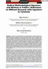 Research paper thumbnail of Radical Methodological Openness and Method as Politics: Reflections on Militant Research with Squatters in Catalonia