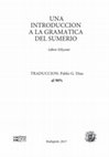 Research paper thumbnail of Una introduccion a la gramatica del sumerio