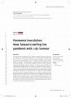 Research paper thumbnail of Panmemic inoculation: How Taiwan is nerfing the pandemic with cute humour