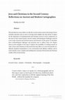 Research paper thumbnail of Jews and Christians in the Second Century: Reflections on Ancient and Modern Cartographies