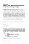 Research paper thumbnail of Celtic in Greek characters and implications for Greek and Celtic phonology