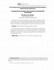 Research paper thumbnail of The construction of theoretical and practical knowledge in initial teacher education