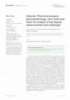 Research paper thumbnail of Phenomenological Psychopathology: Who, What and How? An analysis of key figures, advancements and challenges