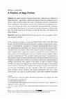 Research paper thumbnail of A Poetics of App Fiction