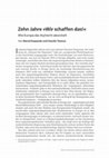Research paper thumbnail of Zehn Jahre »Wir schaffen das!« Wie Europa das Asylrecht abwickelt Von Bernd Kasparek und Vassilis Tsianos