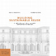 Research paper thumbnail of Use and reuse of non-rhetorical architecture. The legacy of former “Case della Madre e del Bambino” in Post-FascIst Italy (2025)
