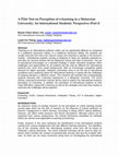 Research paper thumbnail of A pilot test on perception of e-learning in a Malaysian university : an international students' perspective (Part I)