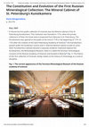 Research paper thumbnail of The Constitution and Evolution of the First Russian Mineralogical Collection: The Mineral Cabinet of St. Petersburg’s Kunstkamera.