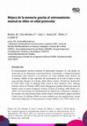 Research paper thumbnail of Mejora de la memoria gracias al entrenamiento musical en niños en edad preescolar
