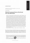 Research paper thumbnail of National Communist Roots of the Slovak Post-1989 Illiberalism