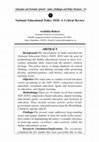 Research paper thumbnail of National Educational Policy 2020 A Critical Review