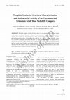 Research paper thumbnail of Template Synthesis, Structural Characterization and Antibacterial Activity of an Unsymmetrical Tridentate Schiff Base Nickel(II) Complex