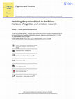 Research paper thumbnail of Revisiting the past and back to the future: Horizons of cognition and emotion research