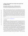Research paper thumbnail of A Study on Smart Online Frame Forging Attacks against Video Surveillance System