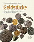 Research paper thumbnail of Geldstücke. Münzen im Archäologischen Museum der Universität Münster