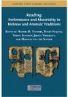 Research paper thumbnail of Reading: Performance and materiality in Hebrew and Aramaic traditions