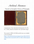 Research paper thumbnail of Archival Absences Towards an Incomplete History of Photography