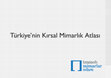 Research paper thumbnail of Türkiye'nin Kırsal Mimarlık Atlası
