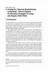 Research paper thumbnail of Testing for "Genuine Revolutionary Leadership": China's Support of Liberation Struggles in Congo and Angola (1960-1966)
