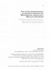 Research paper thumbnail of Uno studio prosopografico sui religiosi itineranti nel Mediterraneo tardoantico. Risultati preliminari / A Prosopographical Research of Itinerant Religious People in the Late Antique Mediterranean. Preliminary Results.