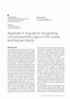 Research paper thumbnail of Appendix II: A guide to recognising carved pavement signs in the Greek and Roman World