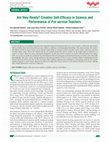 Research paper thumbnail of Are they Ready? Creative Self-Efficacy in Science and Performance of Pre-service Teachers