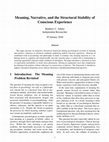 Research paper thumbnail of Meaning, Narrative, and the Structural Stability of Conscious Experience