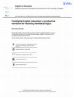 Research paper thumbnail of Postdigital English education: a productive narrative for resisting neoliberal logics
