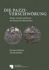 Research paper thumbnail of Die Pazzi-Verschwörung. Macht, Gewalt und Kunst im Florenz der Renaissance (2025)