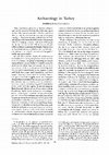 Research paper thumbnail of Archaeology in Turkey