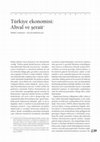 Research paper thumbnail of Türkiye Ekonomisi: Ahval ve şerait