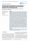 Research paper thumbnail of Pharmacological management in orofacial pain: a retrospective, observational study of treatment decisions and contributing factors.