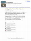 Research paper thumbnail of Critical approaches to climate-induced migration research and solutions