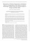 Research paper thumbnail of Participation in Voluntary Organizations and Volunteer Work as a Compensation for the Absence of Work or Partnership? Evidence From Two German Samples of Younger and Older Adults