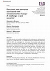 Research paper thumbnail of Perceived new demands associated with socioeconomic change: A challenge to job security?
