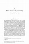 Research paper thumbnail of Mofidi-Nasrabadi, 2022 - Elam in the Late Bronze Age, in: K. Radner/N. Moeller/D.T. Potts, (eds.), The Oxford History of the Ancient Near East, vol. 3: From the Hyksos to the Late Second Millennium BC, Oxford, 869-941.