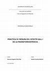 Research paper thumbnail of PRÀCTICA IV: MESURA DE L'EFECTE HALL I DE LA MAGNETORESISTÈNCIA